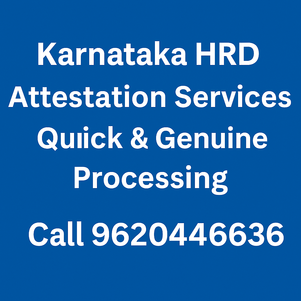 Karnataka Hrd Attestation in Bangalore
