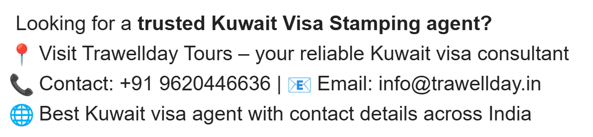 Kuwait visa Stamping Agency